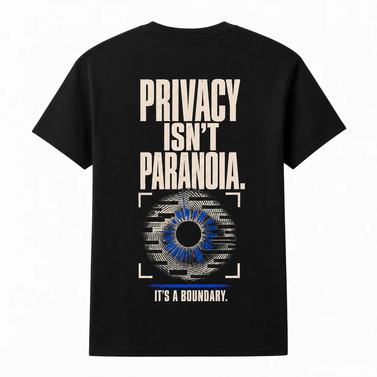 Back print of the Privacy Is Not Paranoia Graphic Tee